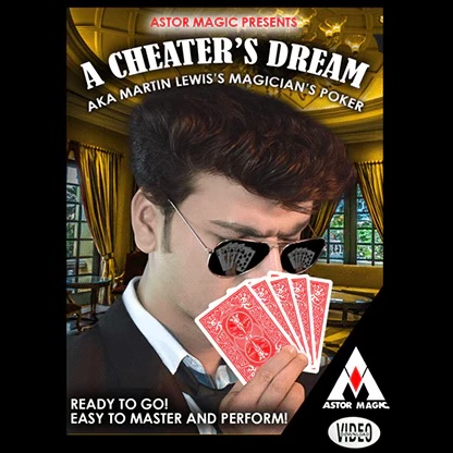 A Cheaters Dream by Astor Magic