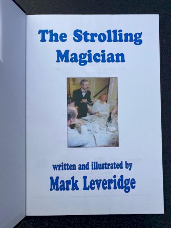 The Strolling Magician By Mark Leveridge | Castle Magic